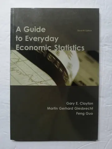 Cover of A Guide to Everyday Economic Statistics