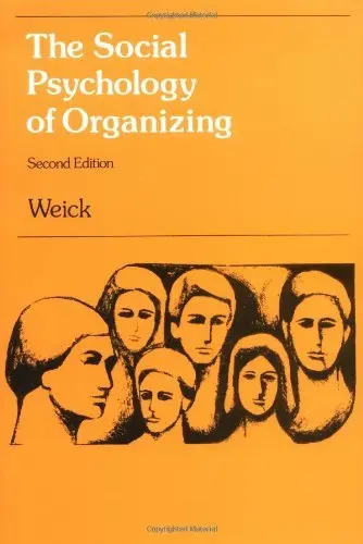 Cover of The Social Psychology of Organizing