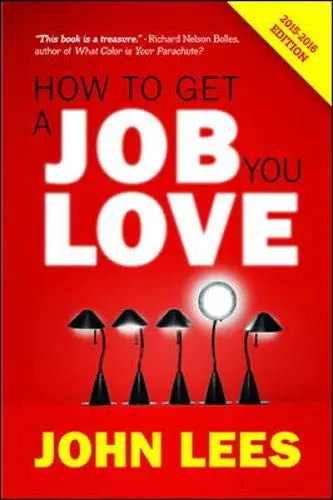 Cover of How to Get a Job You Love 2015-2016 Edition