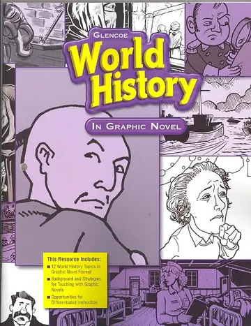 Cover of Glencoe World History, World History in Graphic Novel