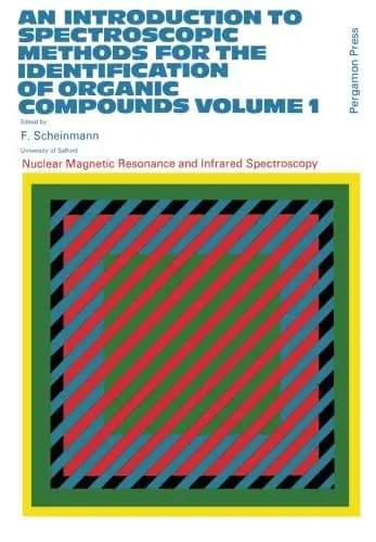 Cover of An Introduction to Spectroscopic Methods for the Identification of Organic Compounds