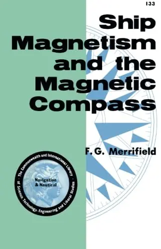 Cover of Ship Magnetism and the Magnetic Compass