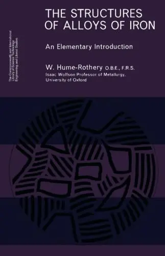 Cover of The Structures of Alloys of Iron