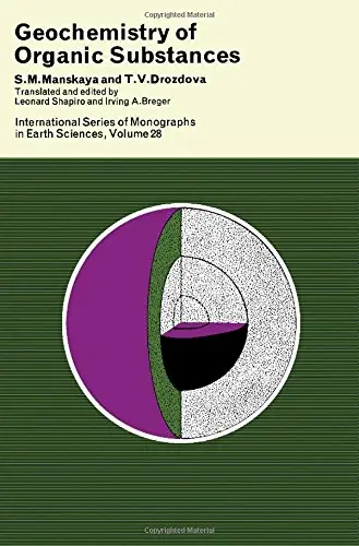 Cover of Geochemistry of Organic Substances