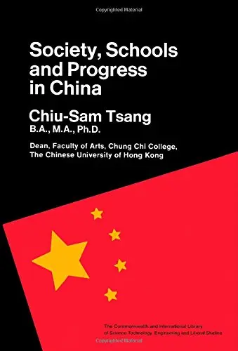 Cover of Society, Schools and Progress in China