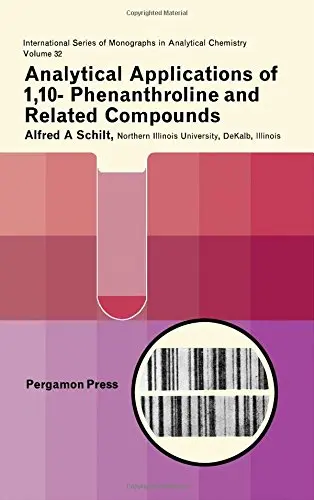 Cover of Analytical Applications of 1,10-Phenanthroline and Related Compounds