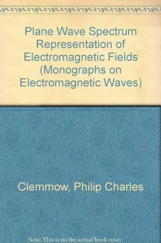 Cover of The Plane Wave Spectrum Representation of Electromagnetic Fields