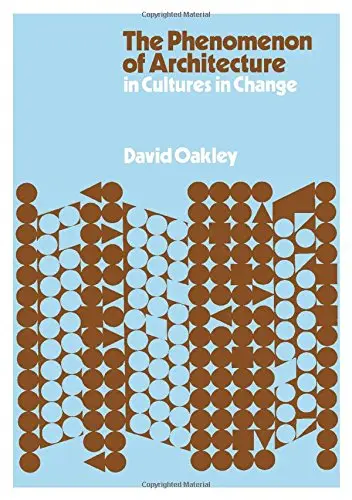 Cover of The phenomenon of architecture in cultures in change