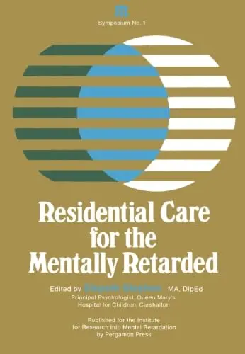 Cover of Residential Care for the Mentally Retarded