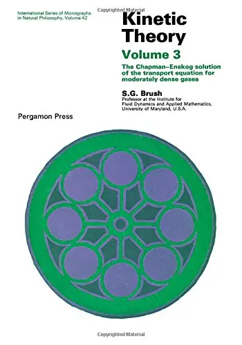 Cover of Chapman-Enskog Solution of the Transport Equation for Moderately Dense Gases (v. 3)