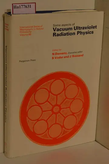 Cover of Some Aspects of Vacuum Ultraviolet Radiation Physics
