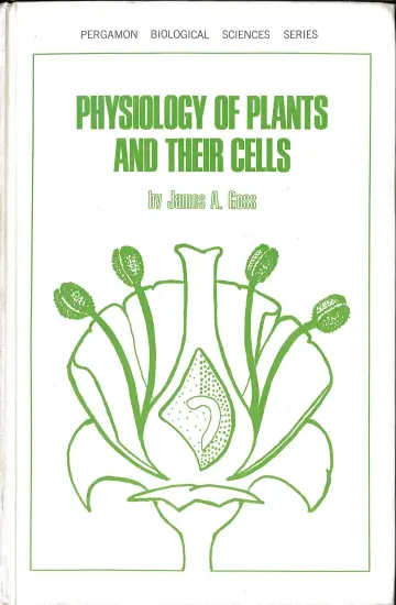 Cover of Physiology of Plants and Their Cells