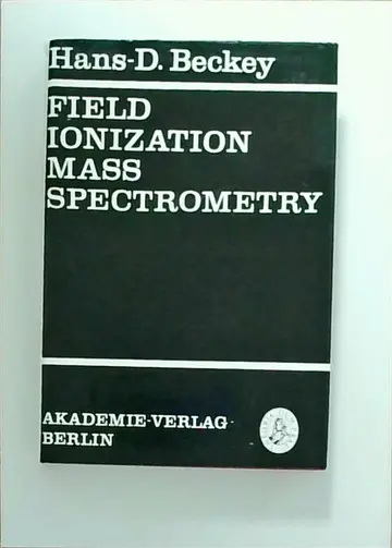 Cover of Field Ionization Mass Spectrometry