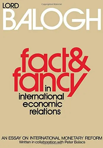 Cover of Fact and Fancy in International Economic Relations