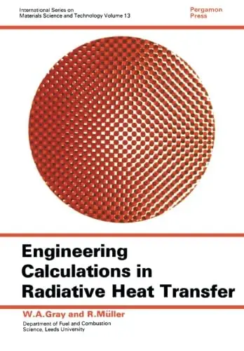 Cover of Engineering Calculations in Radiative Heat Transfer