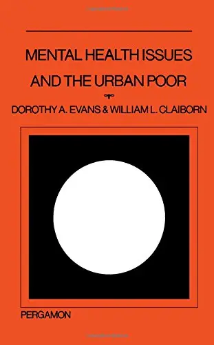 Cover of Mental Health Issues and the Urban Poor