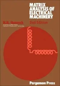 Cover of Matrix Analysis of Electrical Machinery