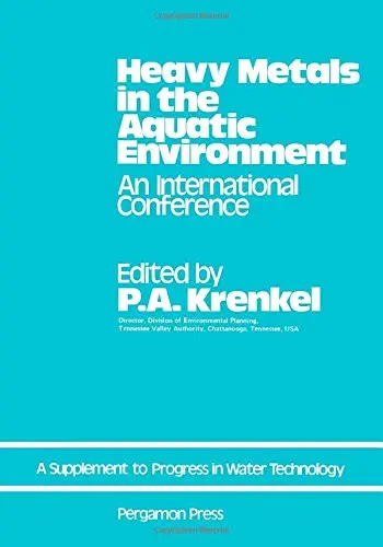 Cover of Heavy Metals in the Aquatic Environment