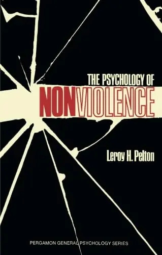 Cover of The Psychology of Nonviolence