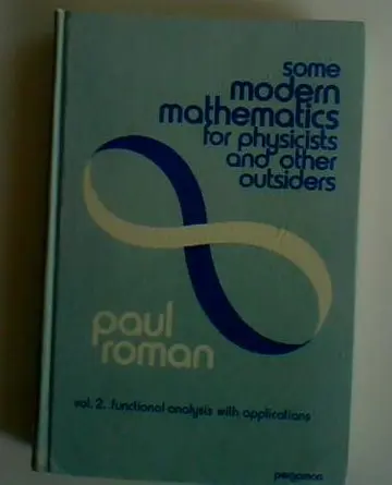 Cover of Some Modern Mathematics for Physicists and Other Outsiders