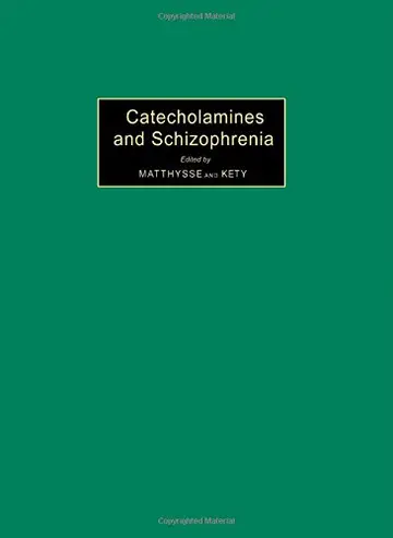 Cover of Catecholamines and schizophrenia