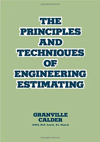 Cover of Principles and Techniques of Engineering Estimating