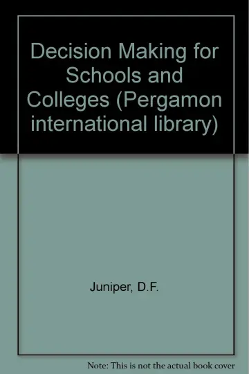 Cover of Decision Making for Schools and Colleges