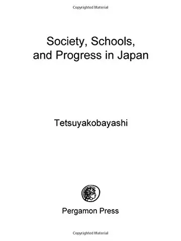 Cover of Society, Schools and Progress in Japan
