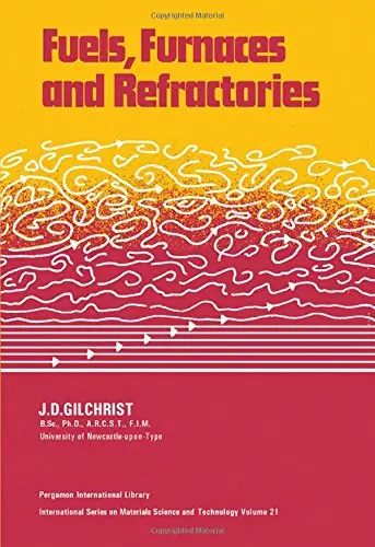Cover of Fuel, Furnaces and Refactories
