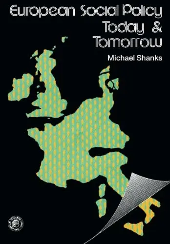 Cover of European Social Policy Today and Tomorrow