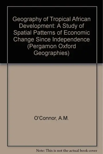 Cover of Geography of Tropical African Development