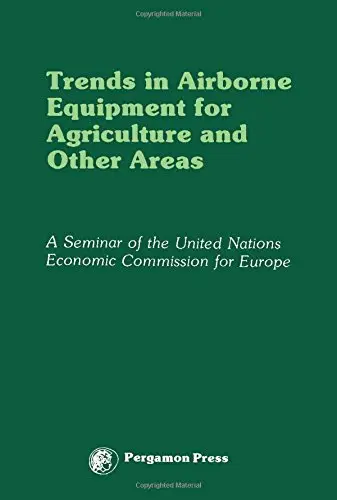 Cover of Trends in Airborne Equipment for Agriculture and Other Areas