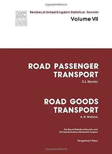 Cover of Road Passenger Transport and Road Goods Transport (v. 7)