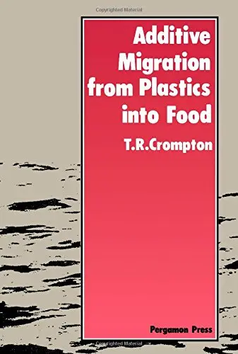 Cover of Additive migration from plastics into food