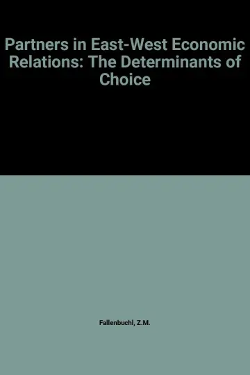 Cover of Partners in East/West Economic Relations