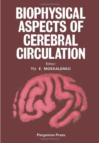 Cover of Biophysical Aspects of Cerebral Circulation