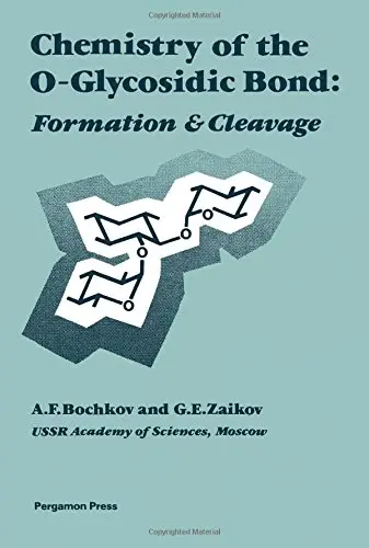 Cover of Chemistry of the O-Glycosidic Bond