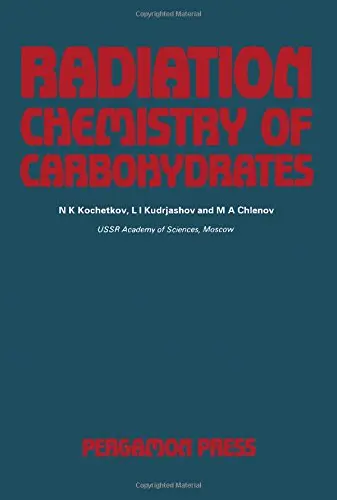 Cover of Radiation chemistry of carbohydrates