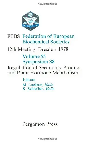 Cover of Regulation of Secondary Product and Plant Hormone Metabolism (12th Meeting)