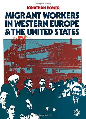 Cover of Migrant Workers in Western Europe and the United States