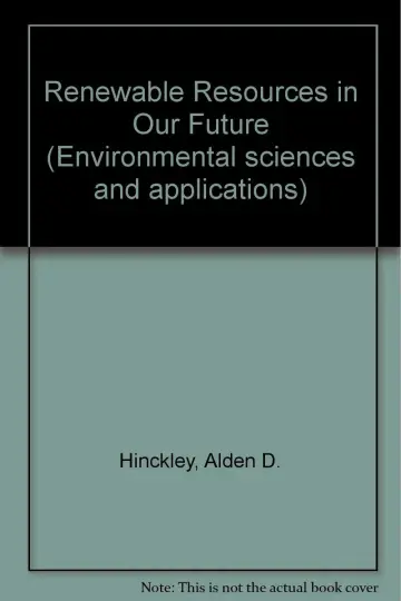 Cover of Renewable Resources in Our Future