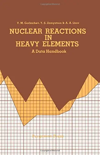Cover of Nuclear Reactions in Heavy Elements