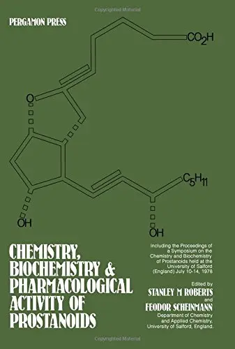 Cover of Chemistry, Biochemistry and Pharmacology of Prostanoids