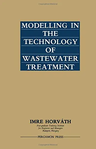 Cover of Modelling in the Technology of Wastewater Treatment