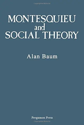 Cover of Montesquieu and Social Theory
