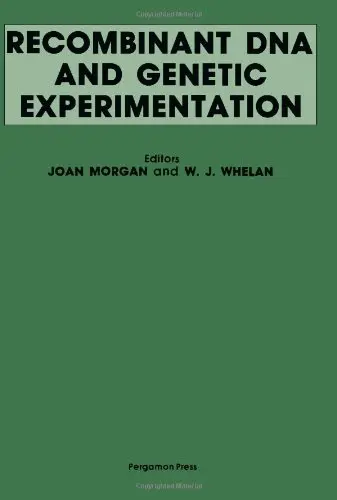 Cover of Recombinant Deoxyribonucleic Acid and Genetic Experimentation