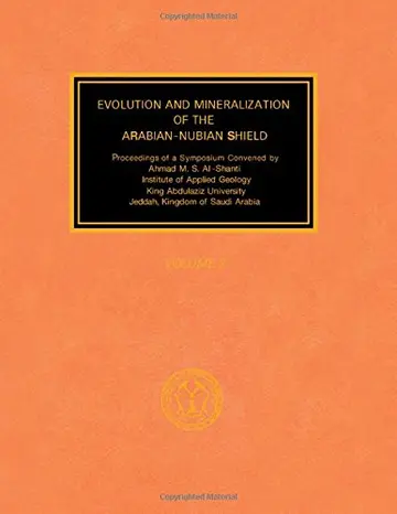 Cover of Evolution and Mineralization of the Arabian-Nubian Shield