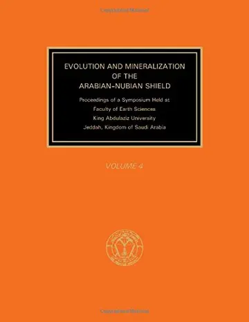 Cover of Evolution and Mineralization of the Arabian-Nubian Shield