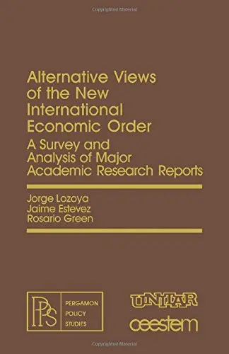 Cover of Alternative Views of the New International Economic Order