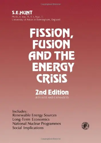 Cover of Fission, Fusion and the Energy Crisis